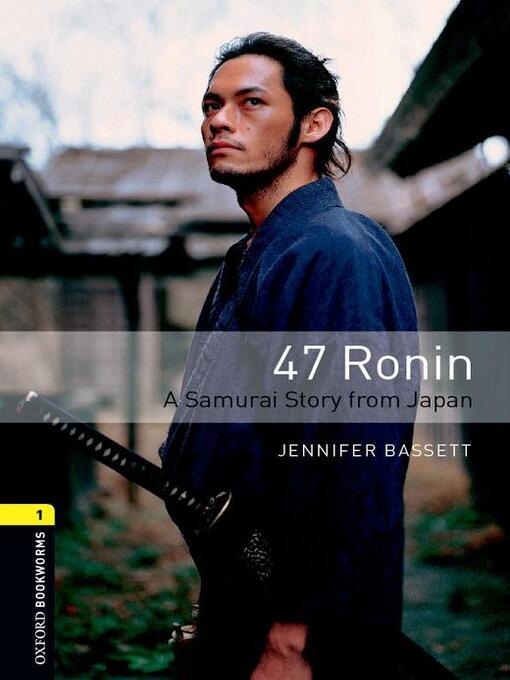 Cover image for 47 Ronin a Samurai Story from Japan
